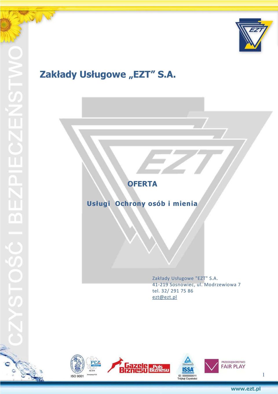 Zakłady Usługowe "EZT" S.A.