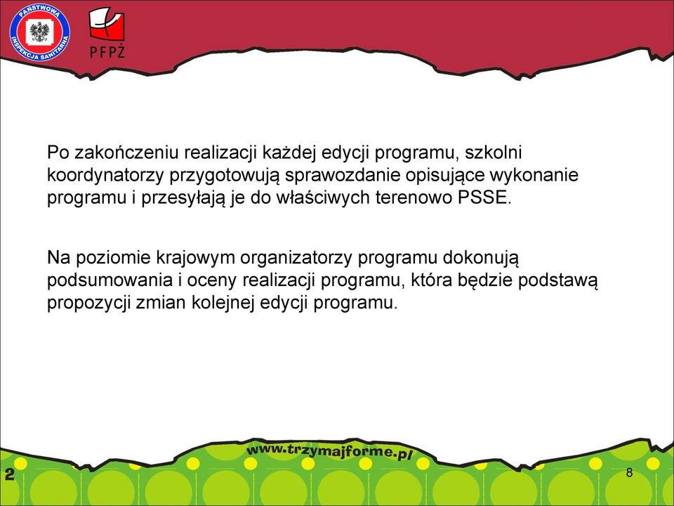 właściwych terenowo PSSE.