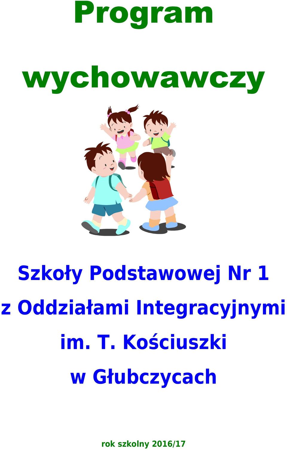 Oddziałami Integracyjnymi