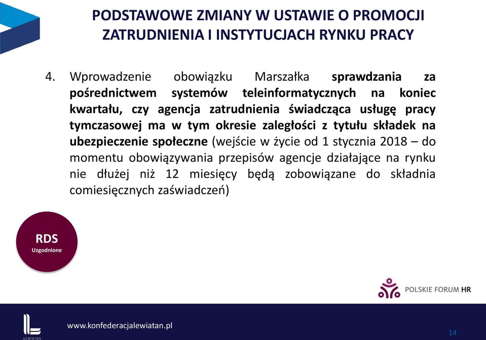 zatrudnienia świadcząca usługę pracy tymczasowej ma w tym okresie zaległości z tytułu składek na ubezpieczenie społeczne (wejście w
