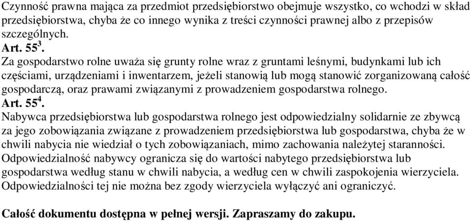 gospodarczą, oraz prawami związanymi z prowadzeniem gospodarstwa rolnego. Art. 55 4.