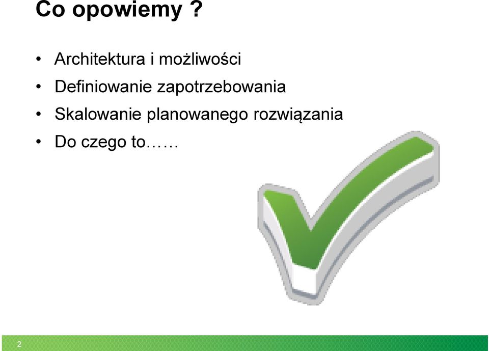 Definiowanie zapotrzebowania