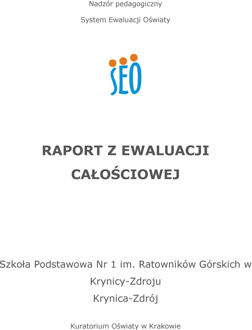 Podstawowa Nr 1 im.