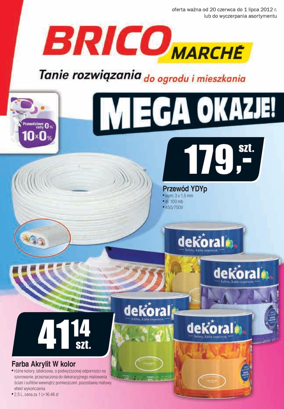 100 mb 450/750V 41 14 Farba Akrylit W kolor różne kolory, lateksowa, o pwyższonej