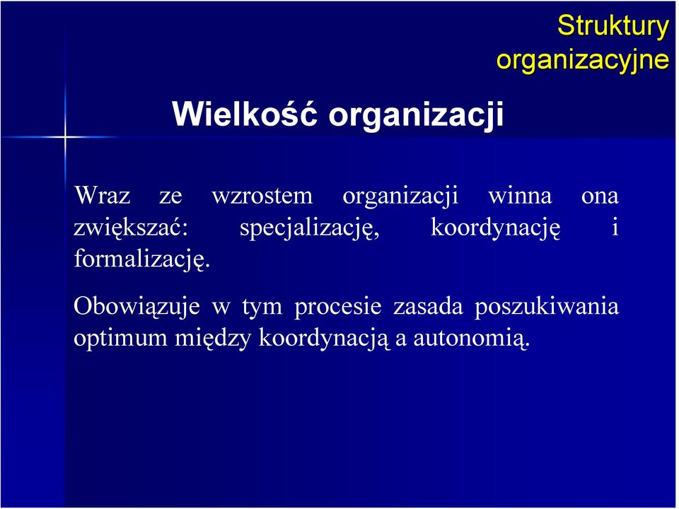 koordynację i formalizację.