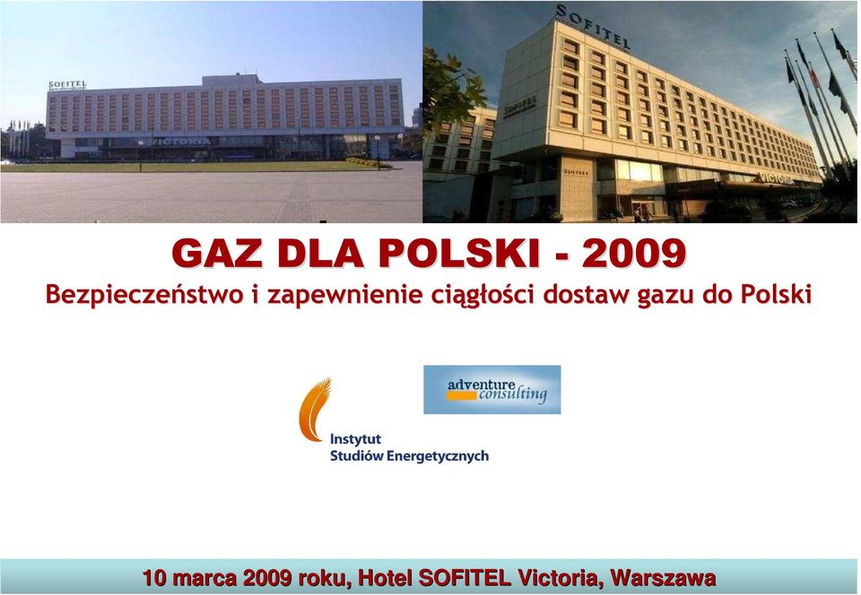 ciągłości dostaw gazu do Polski 10
