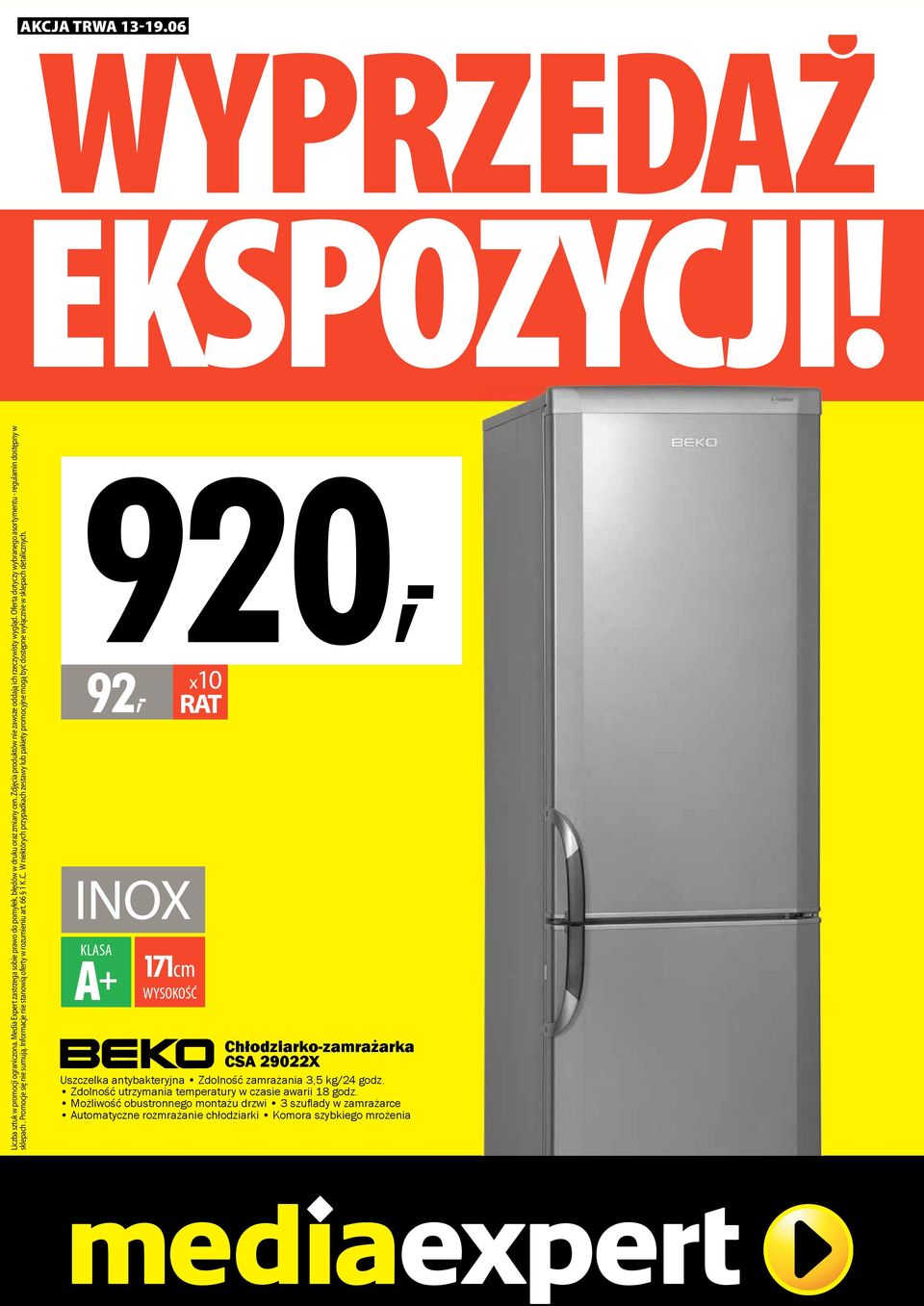 Informacje nie stanowią oferty w rozumieniu art. 66 1 K.C. W niektórych przypadkach zestawy lub pakiety promocyjne mogą być dostępne wyłącznie w sklepach detalicznych.