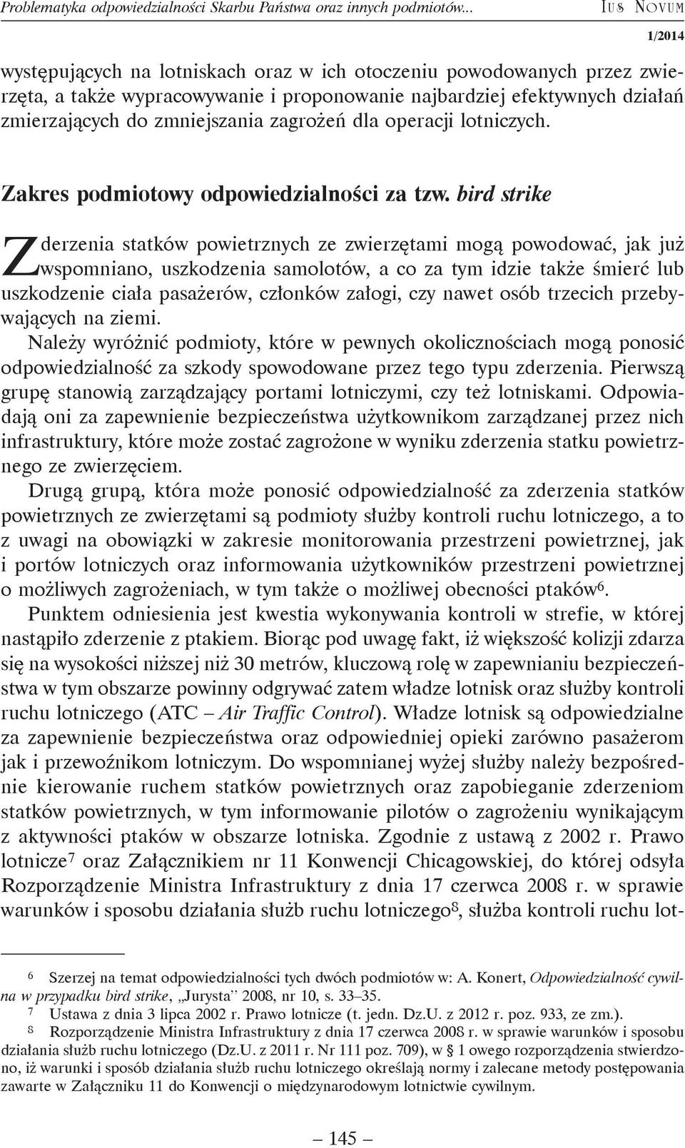 zagrożeń dla operacji lotniczych. Zakres podmiotowy odpowiedzialności za tzw.