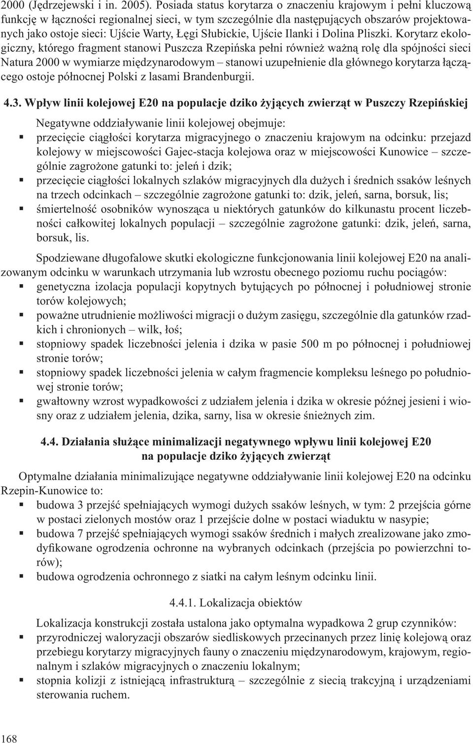 Słubickie, Ujście Ilanki i Dolina Pliszki.