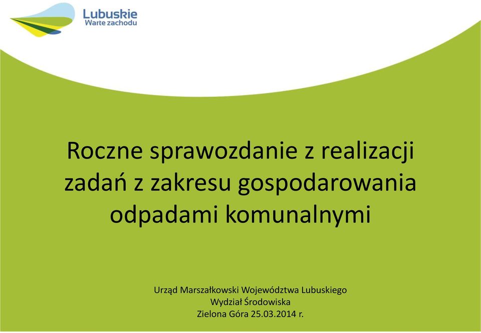 Urząd Marszałkowski Województwa Lubuskiego