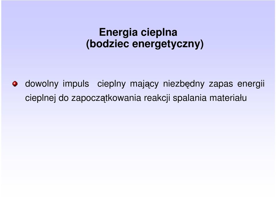 mający niezbędny zapas energii