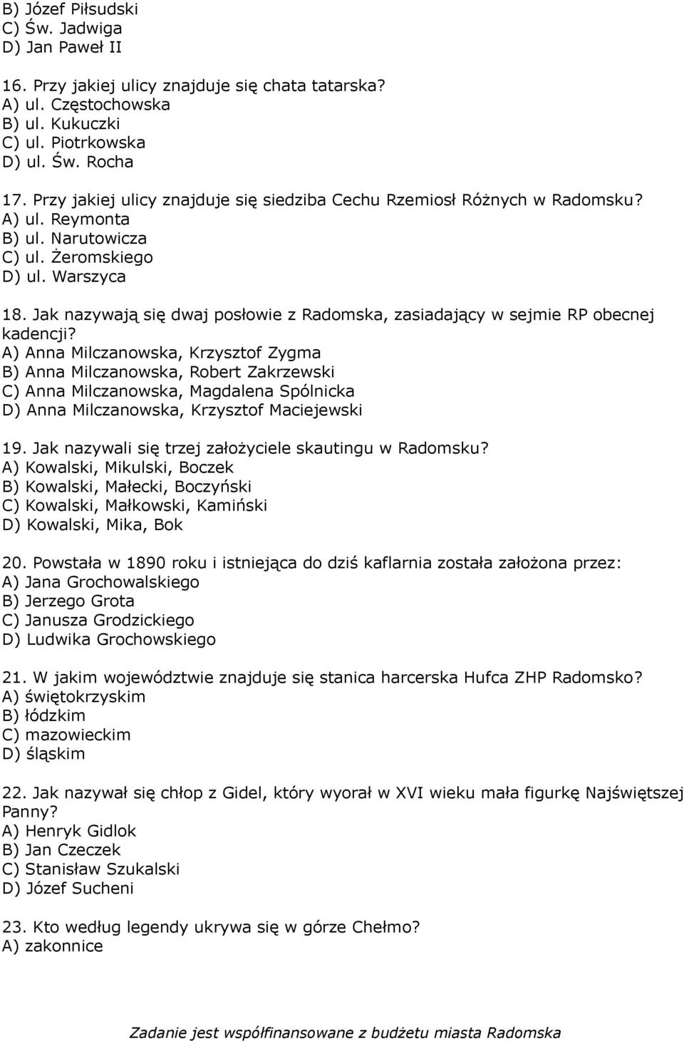 Jak nazywają się dwaj posłowie z Radomska, zasiadający w sejmie RP obecnej kadencji?