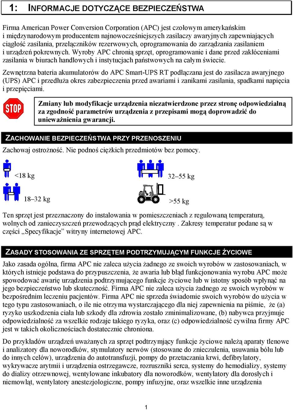 Wyroby APC chronią sprzęt, oprogramowanie i dane przed zakłóceniami zasilania w biurach handlowych i instytucjach państwowych na całym świecie.