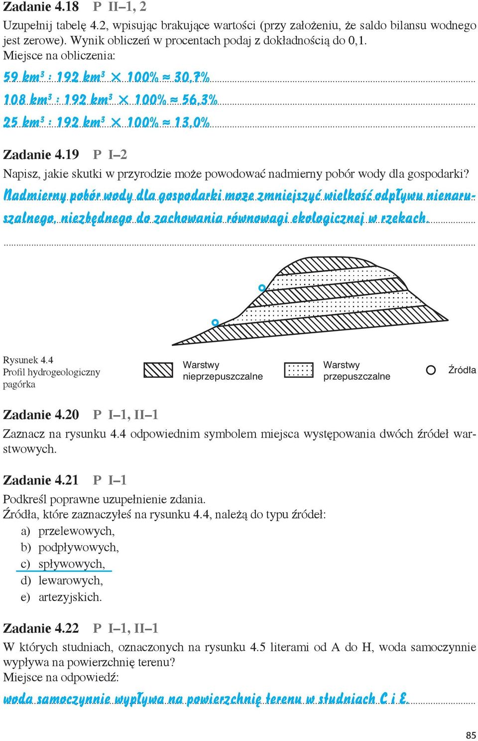 19 P I 2 Napisz, jakie skutki w przyrodzie może powodować nadmierny pobór wody dla gospodarki?