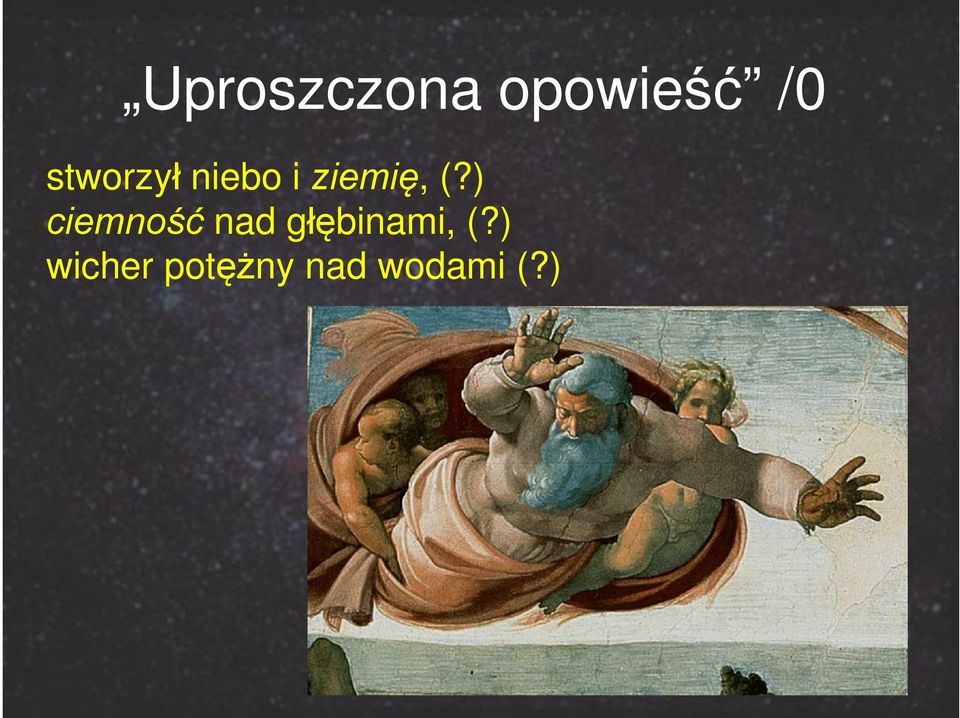 ) ciemność nad głębinami, (?