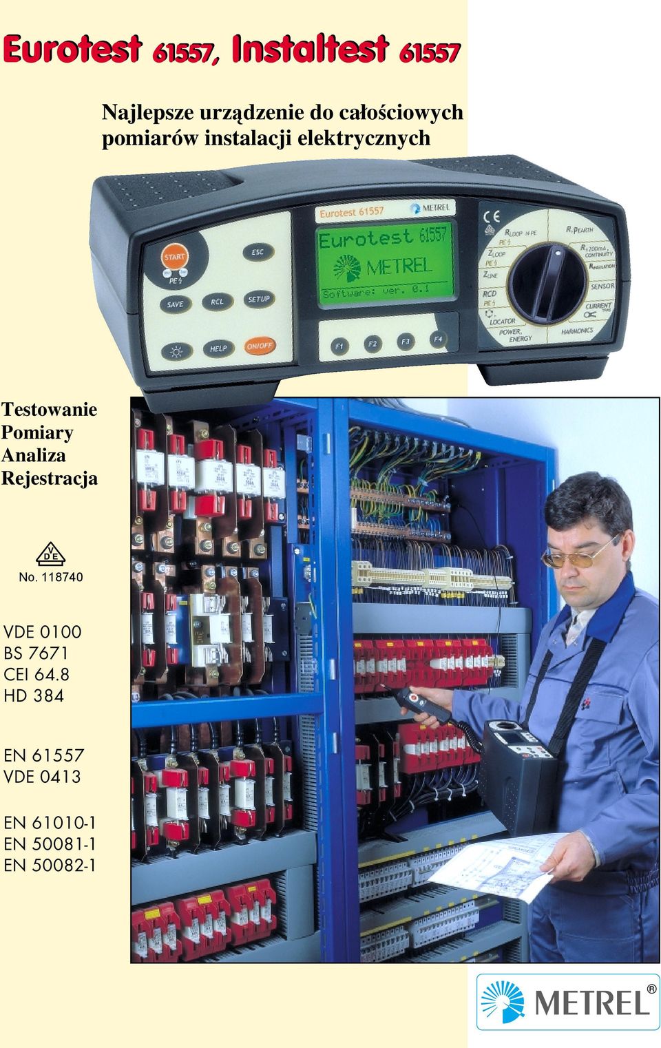 elektrycznych Testowanie Pomiary naliza Rejestracja No.