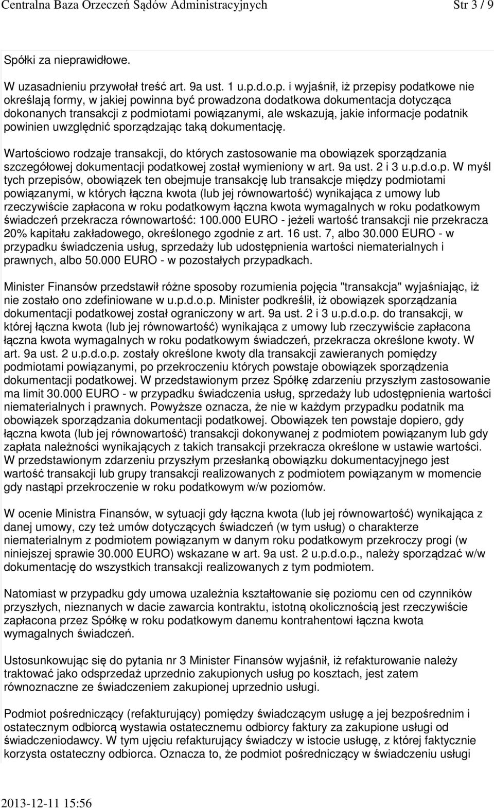 awidłowe. W uzasadnieniu pr