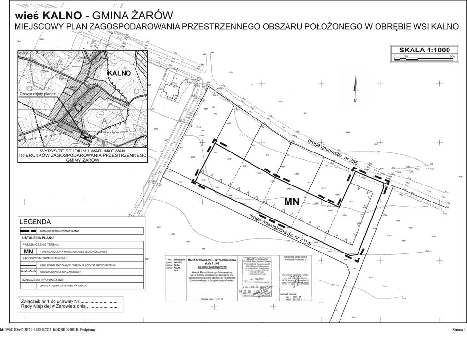 n 2 LEGENDA gm inn WYRYS ZE STUDIUM UWARUNKOWAŃ I KIERUNKÓW ZAGOSPODAROWANIA PRZESTRZENNEGO GMINY ŻARÓW - TEREN ZABUDOWY MIESZKANIOWEJ JEDNORODZINNEJ ZAGOSPODAROWANIE TERENU: -