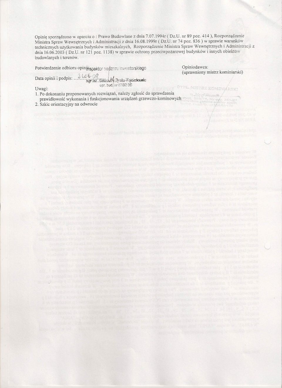1138) \V sprawie ochrony przeciwpożarowej budynków i innych obiektów budowlanych i terenów. Perwicrdzenie odbioru opiniho""ktor ;iadz(;ru ;:Nf':iStOiSkiego.~~, _. -'. i.... d' 1, 10~ ag 1J.