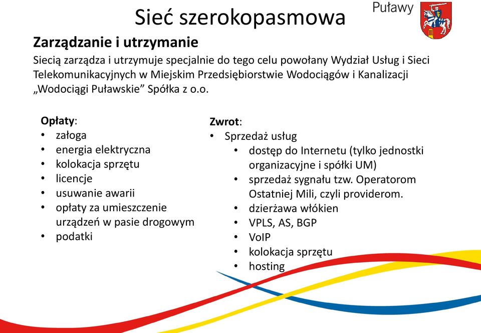 unikacyjnych w Miejskim Przedsiębior