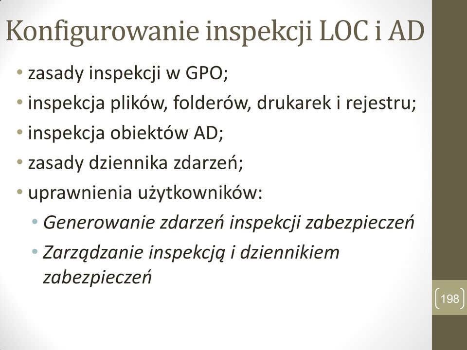 dziennika zdarzeń; uprawnienia użytkowników: Generowanie zdarzeń