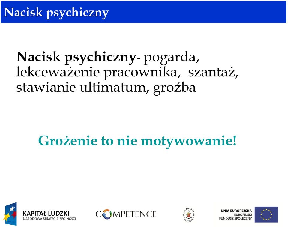 pracownika, szantaż, stawianie