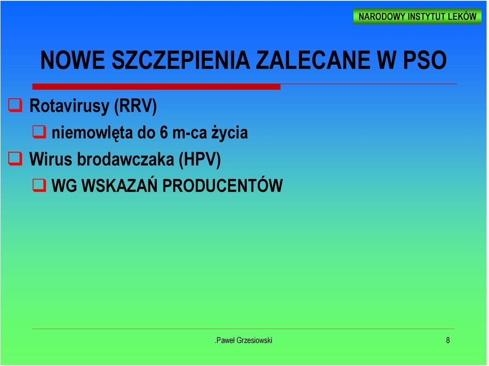 m-ca życia Wirus brodawczaka (HPV)
