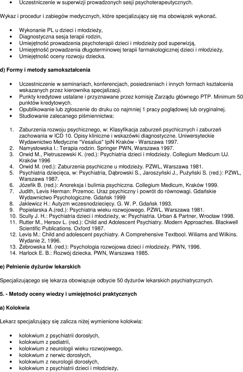 farmakologicznej dzieci i młodzieży, Umiejętność oceny rozwoju dziecka.