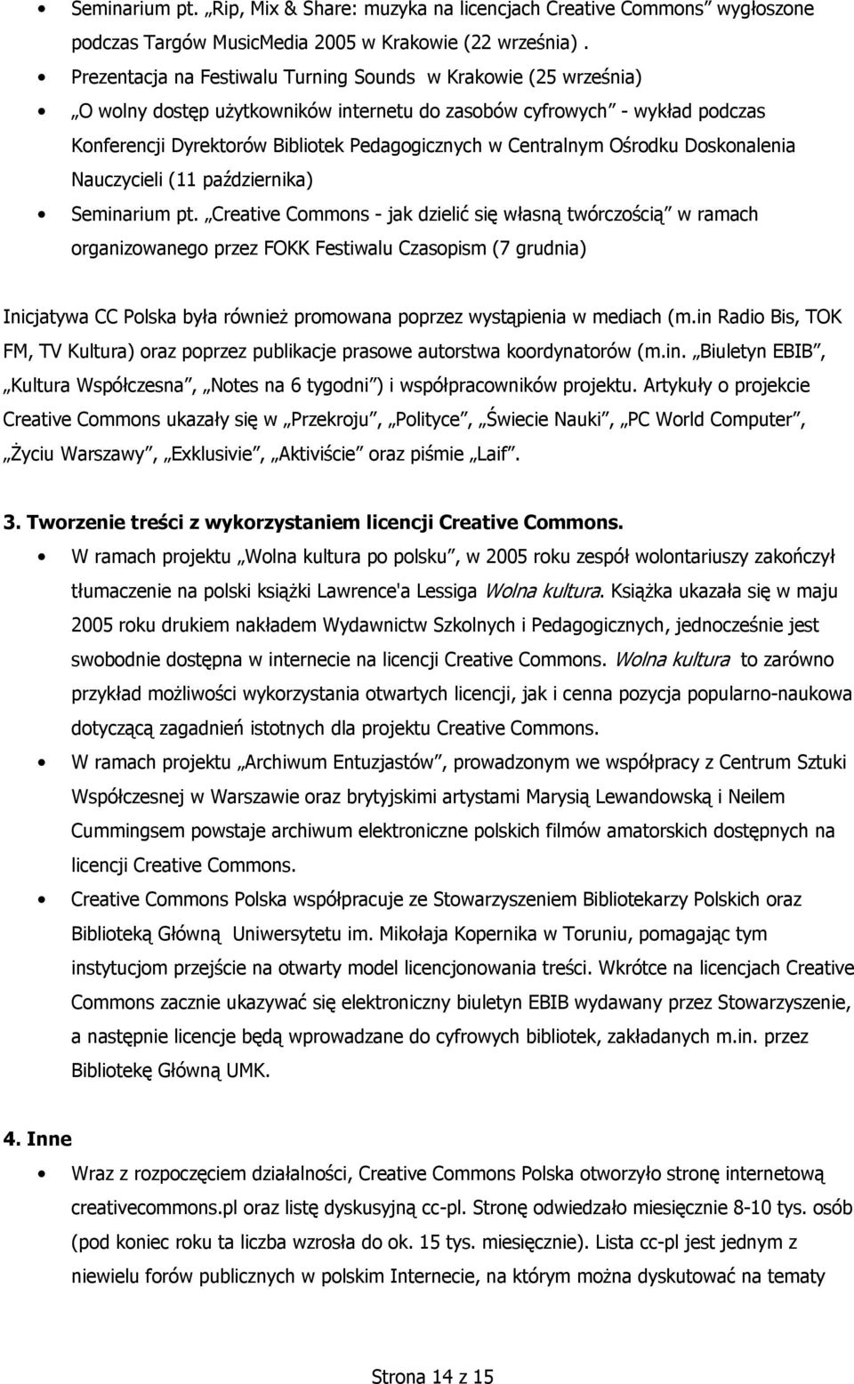 Centralnym Ośrodku Doskonalenia Nauczycieli (11 października) Seminarium pt.