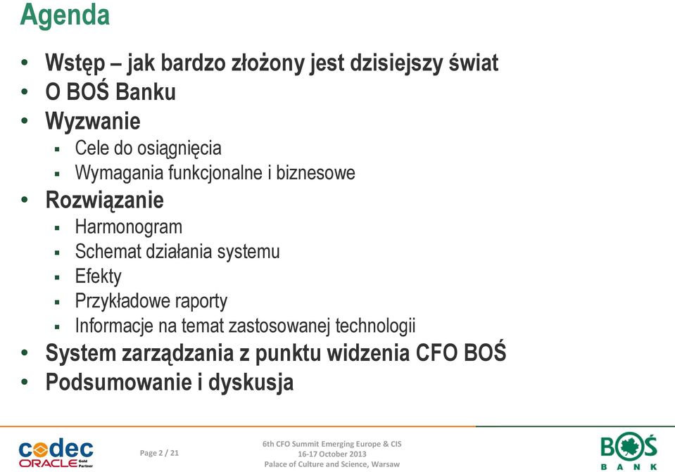 działania systemu Efekty Przykładowe raporty Informacje na temat zastosowanej