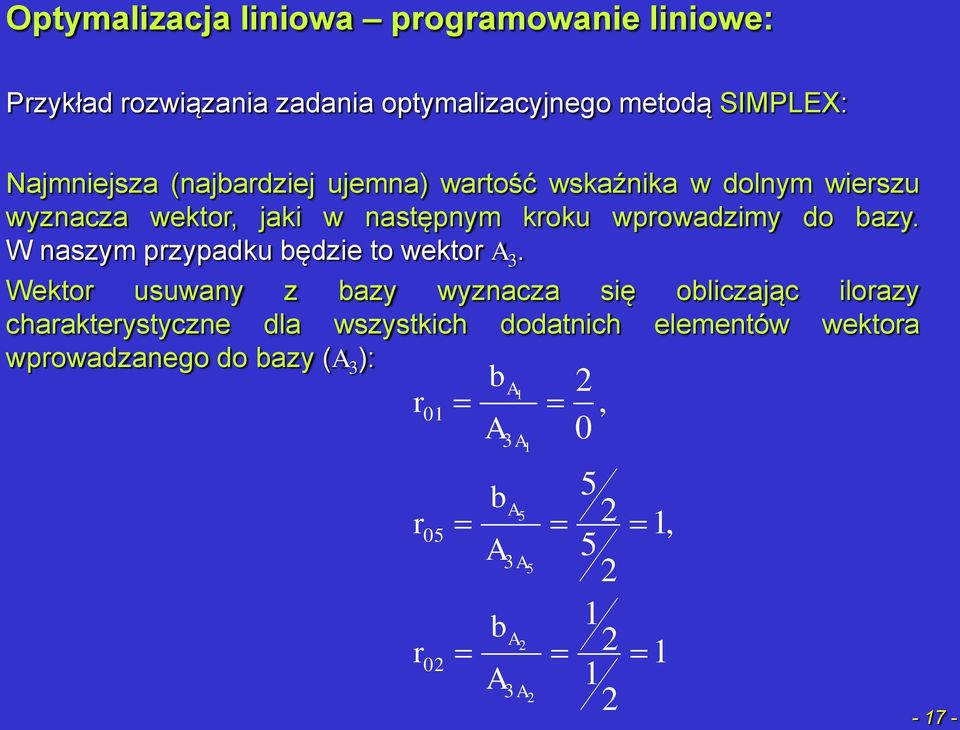 W naszym pzypadku ędzie to wekto.