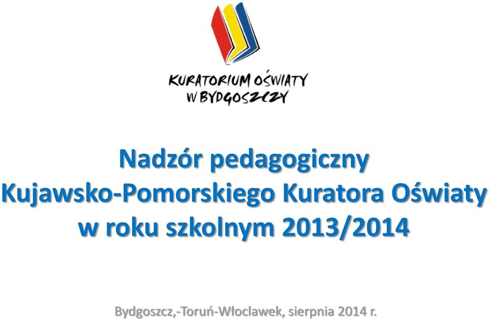 Oświaty w roku szkolnym
