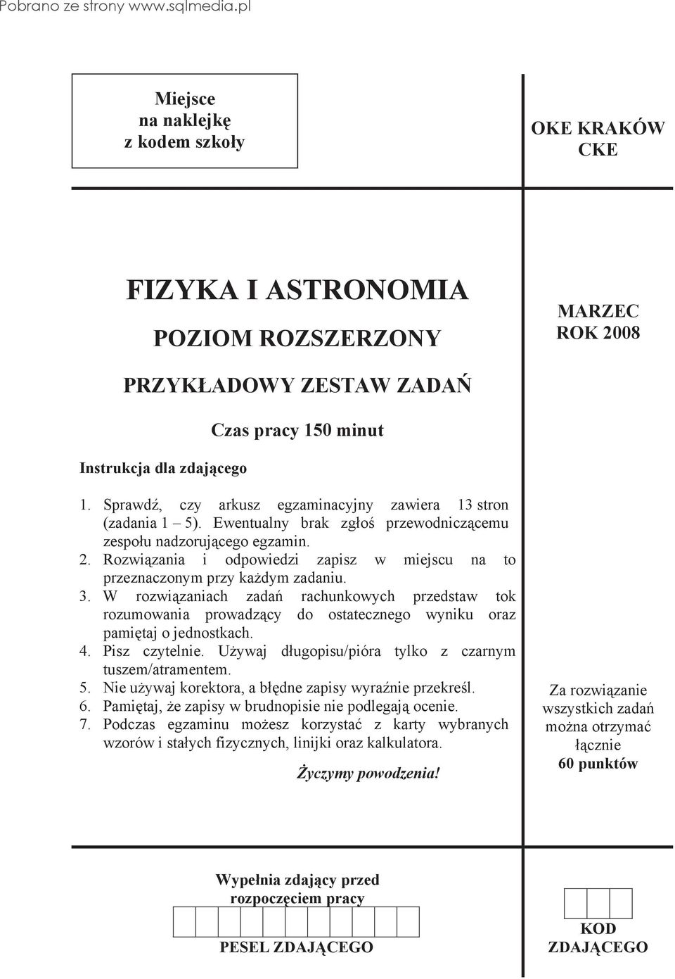Rozwi zania i odpowiedzi zapisz w miejscu na to przeznaczonym przy ka dym zadaniu. 3.