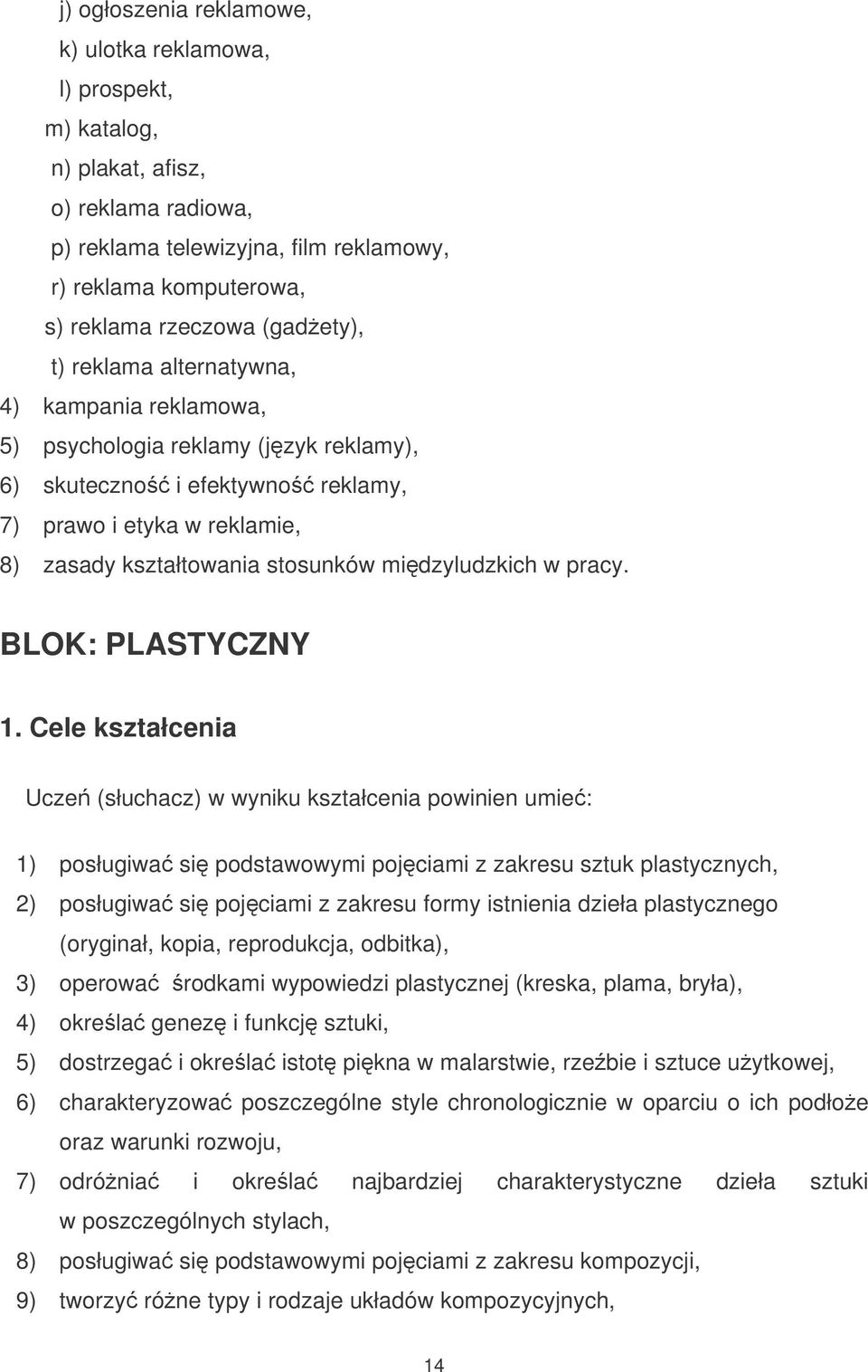 midzyludzkich w pracy. BLOK: PLASTYCZNY 1.