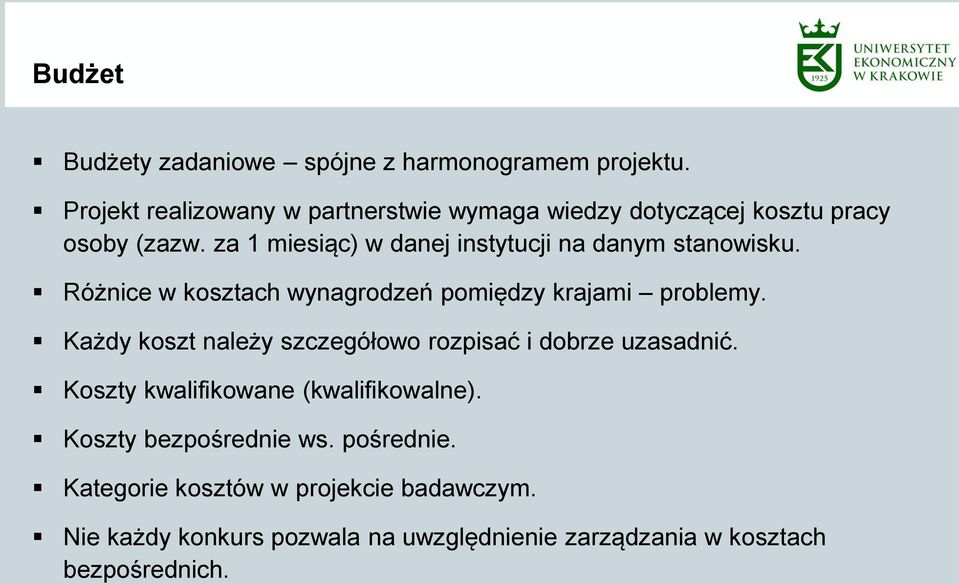 za 1 miesiąc) w danej instytucji na danym stanowisku. Różnice w kosztach wynagrodzeń pomiędzy krajami problemy.