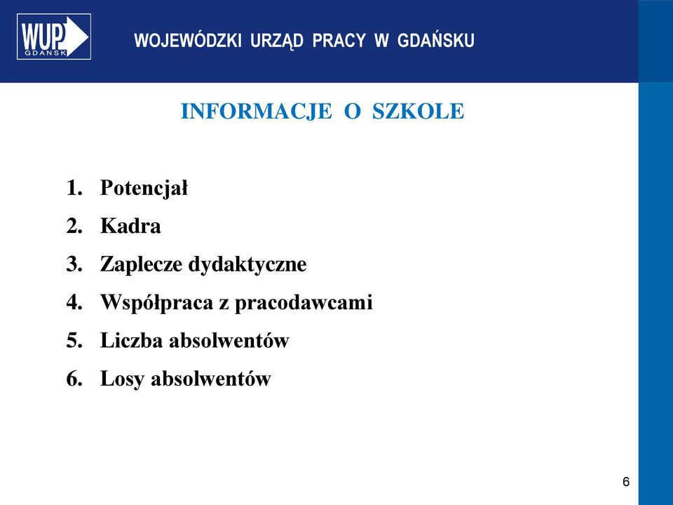 Współpraca z pracodawcami 5.