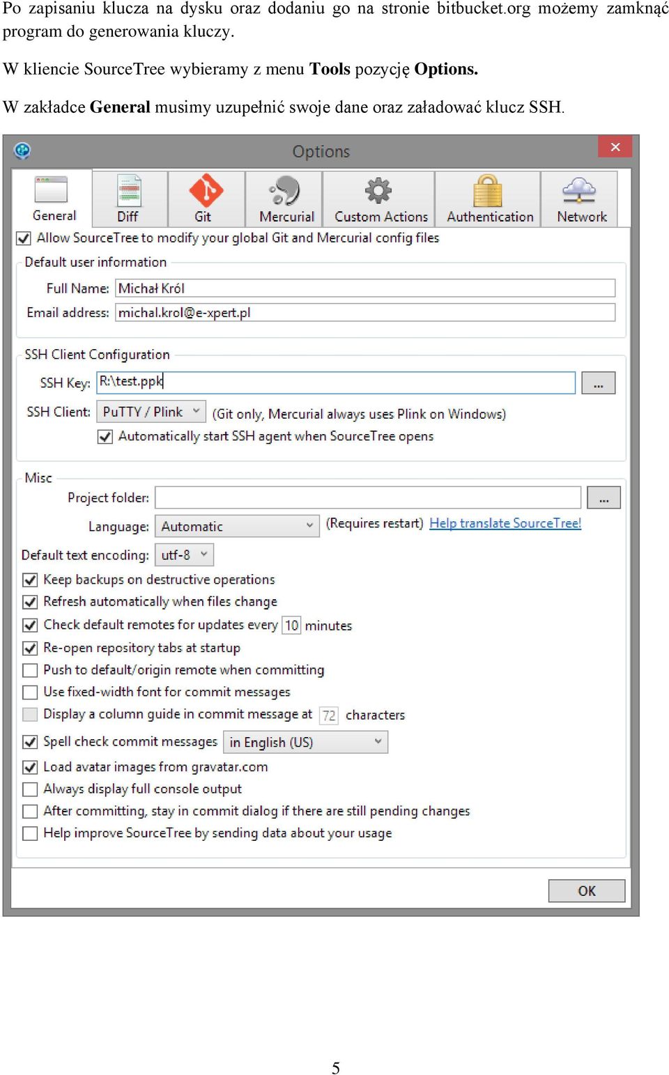 W kliencie SourceTree wybieramy z menu Tools pozycję Options.