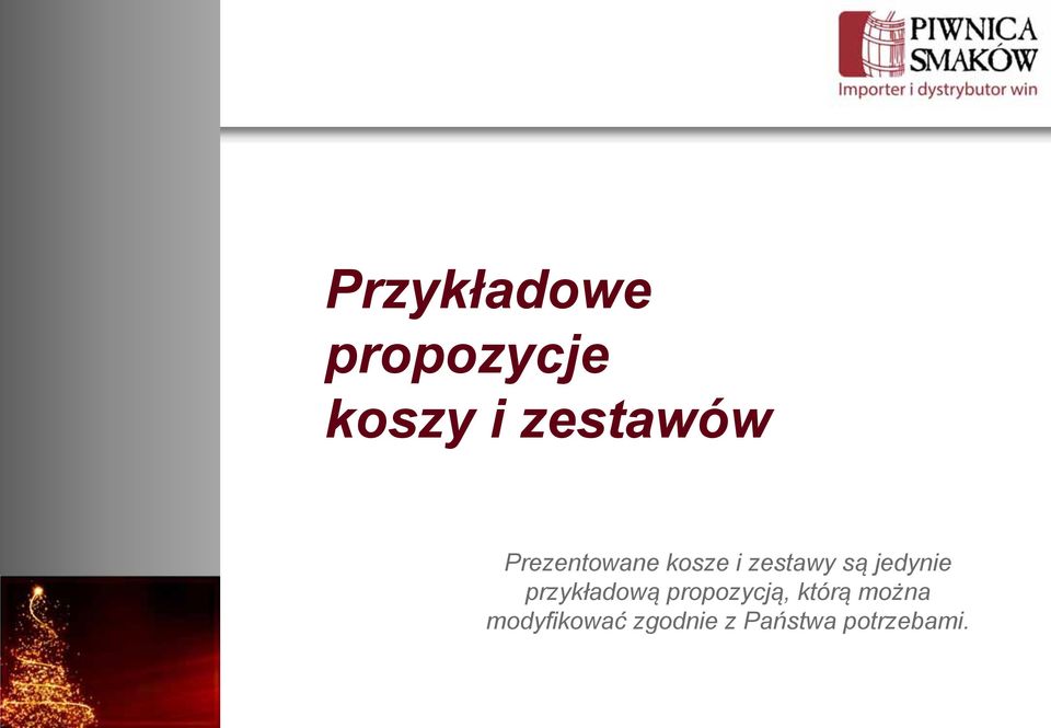 przykładową propozycją, którą można