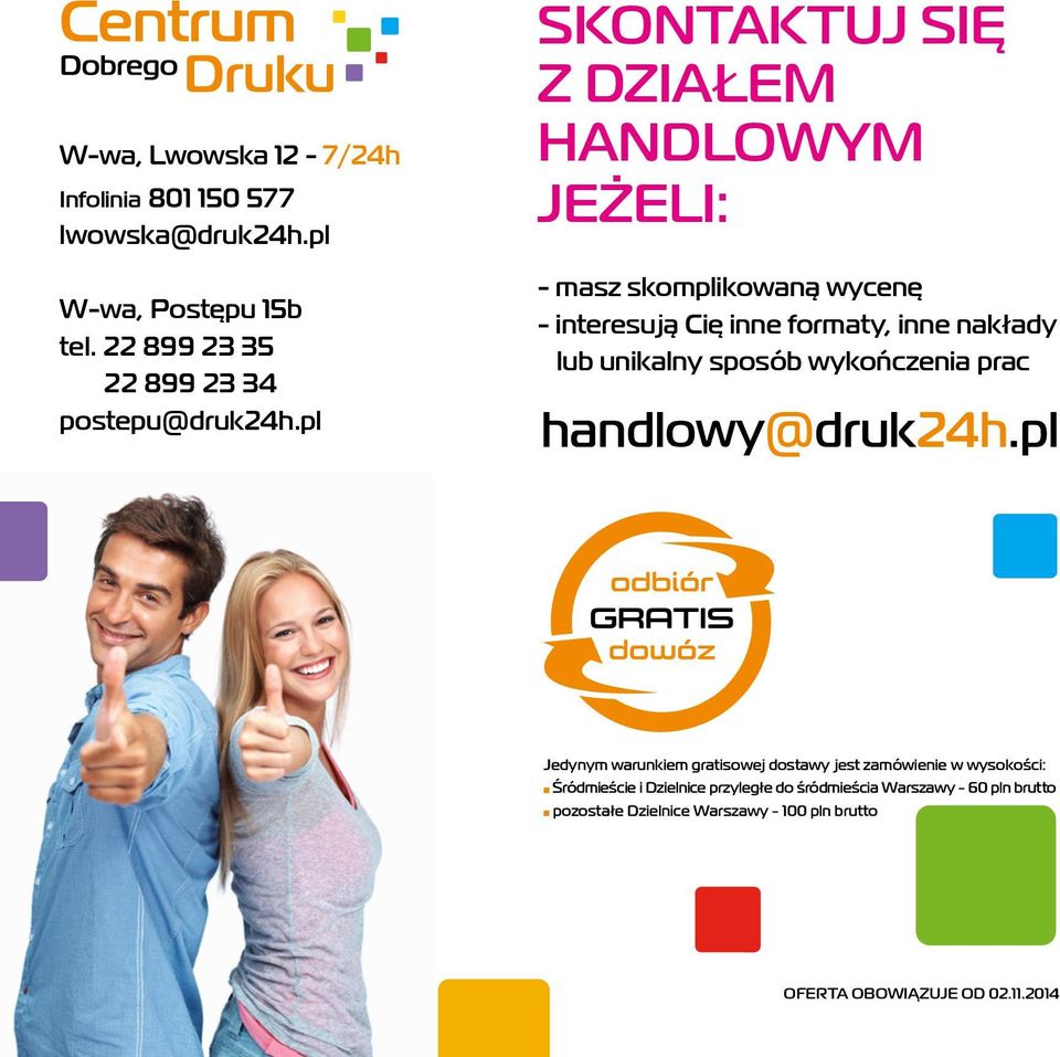 sposób wykończenia prac handlowy@druk24h.