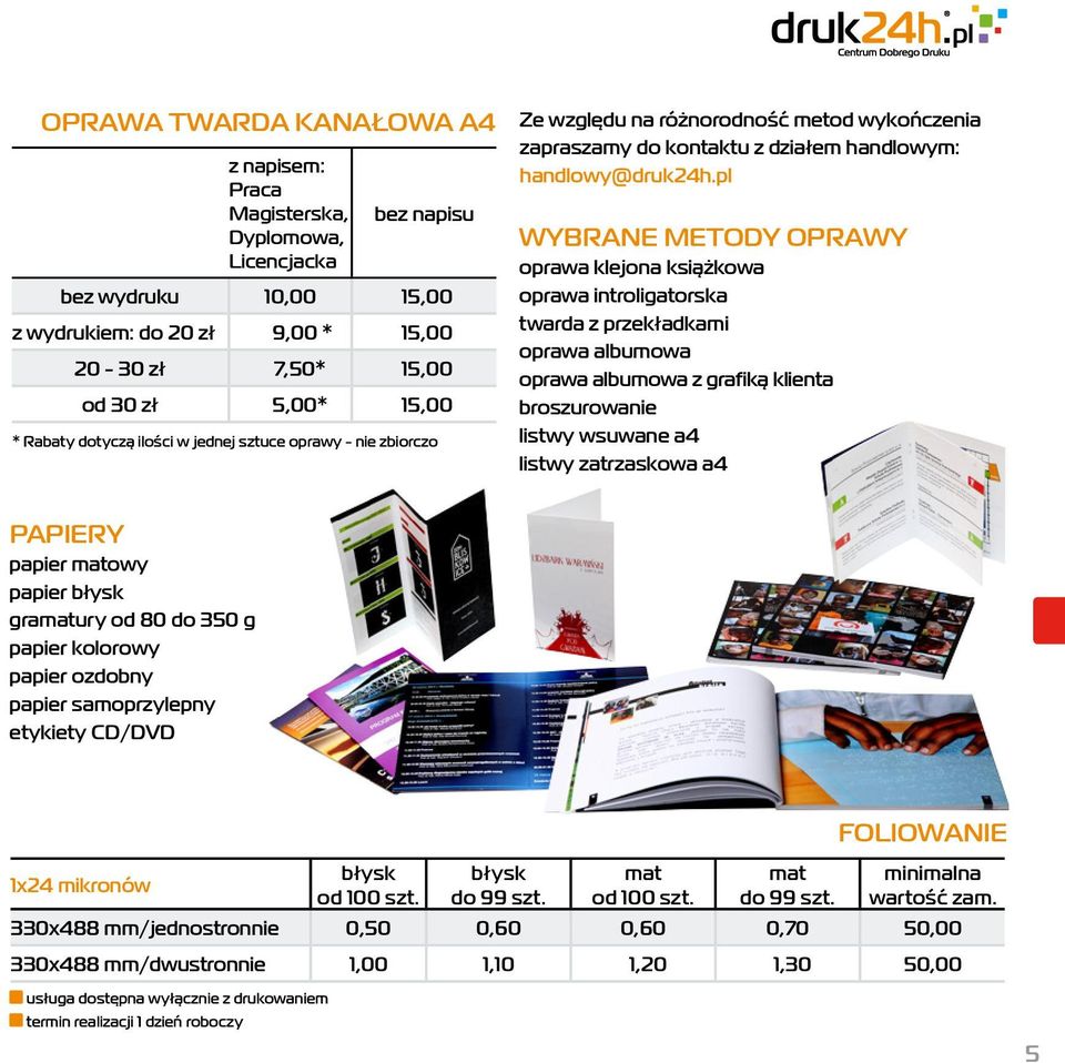 pl WYBRANE METODY OPRAWY oprawa klejona książkowa oprawa introligatorska twarda z przekładkami oprawa albumowa oprawa albumowa z grafiką klienta broszurowanie listwy wsuwane a4 listwy zatrzaskowa a4