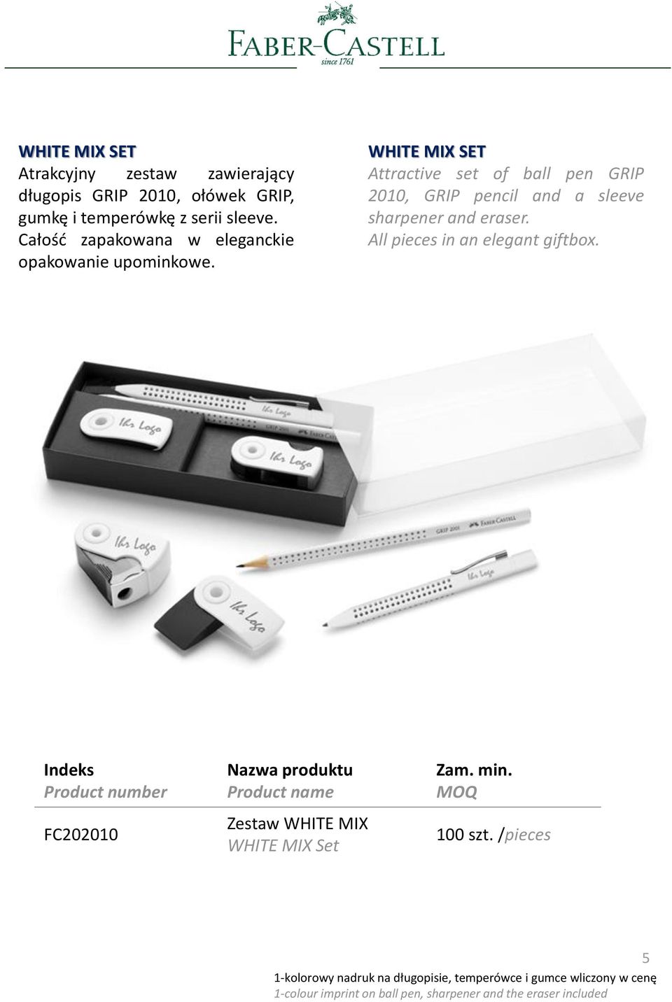 WHITE MIX SET Attractive set of ball pen GRIP 2010, GRIP pencil and a sleeve sharpener and eraser.