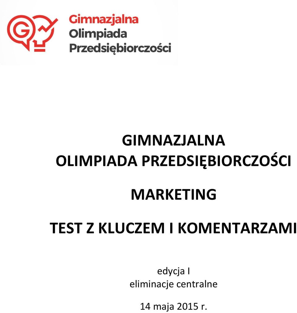 TEST Z KLUCZEM I KOMENTARZAMI