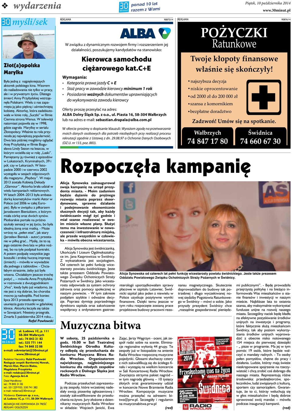 oraz Olga Szomaska najbardziej znana w polskich wokalistek w Panamie i Mieroszowie. Poprzednia wiadomo Strona gwna Tegoroczny Festiwal im. Wodka Szomaskiego zapowiada