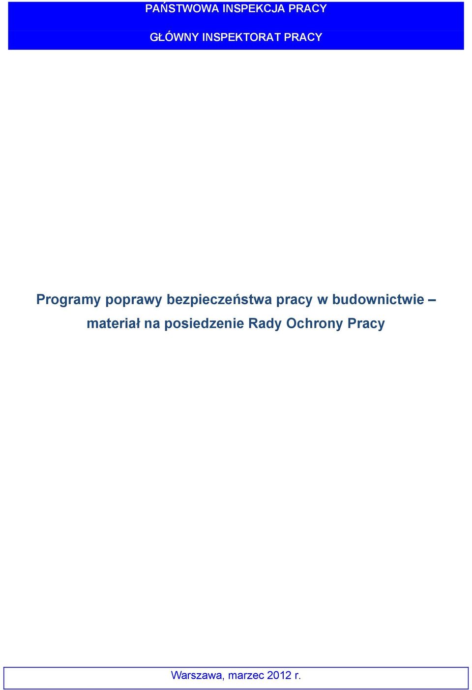 bezpieczeństwa pracy w budownictwie