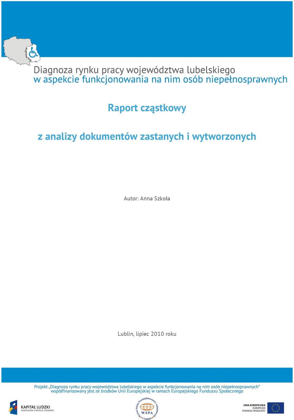 wytworzonych Autor: Anna