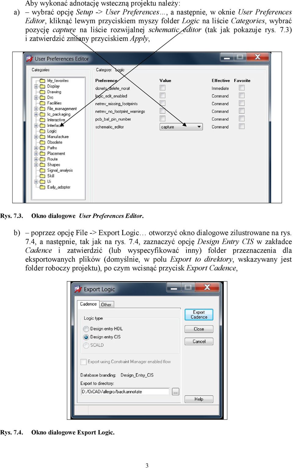 b) poprzez opcję File -> Export Logic otworzyć okno dialogowe zilustrowane na rys. 7.