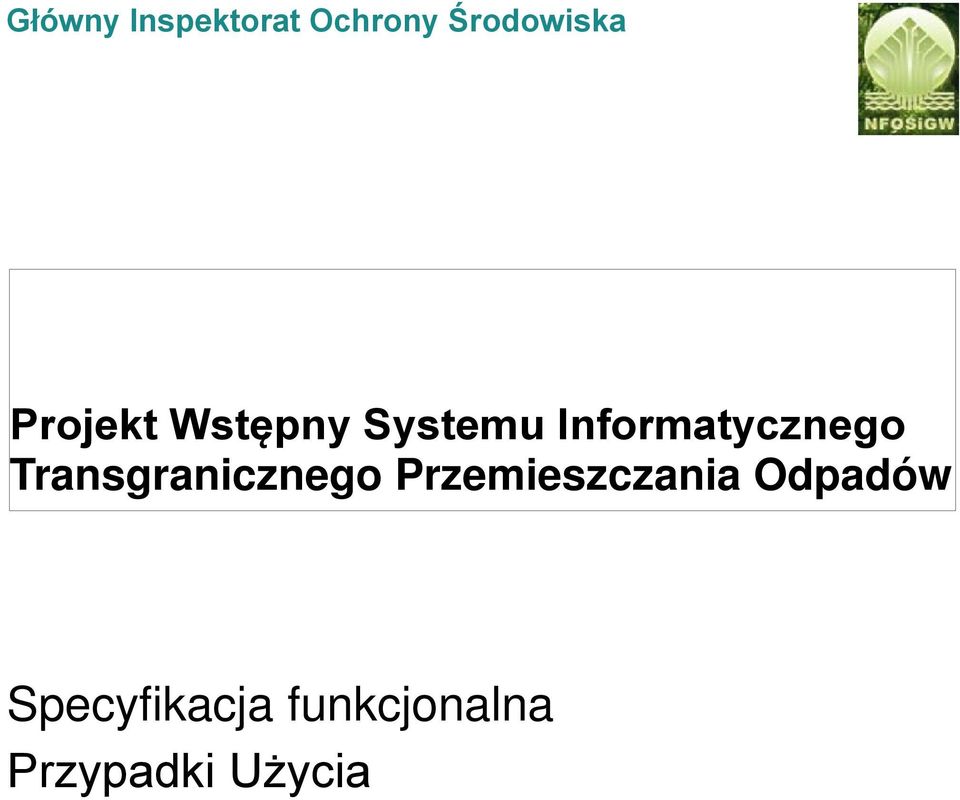 Transgranicznego Przemieszczania Odpadów