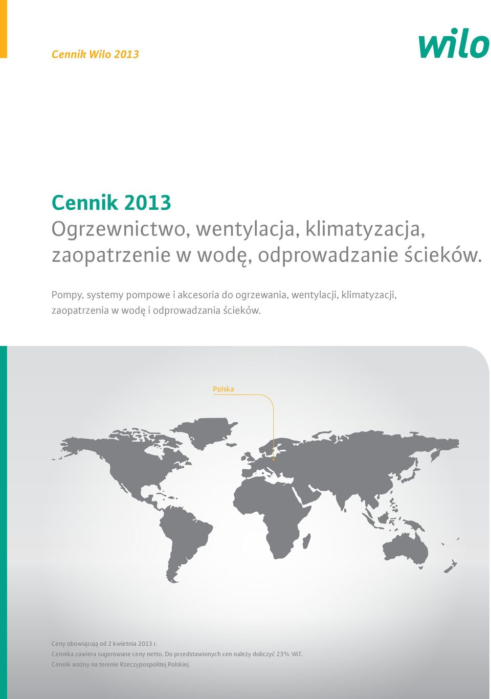 Pompy, systemy pompowe i akcesoria do ogrzewania, wentylacji, klimatyzacji, zaopatrzenia w wodę i