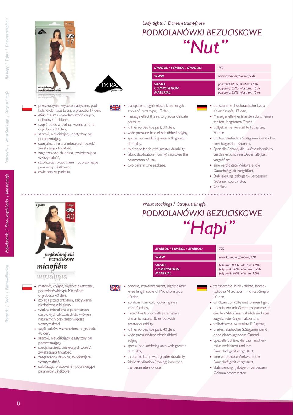 trwałość, stabilizacja, prasowane - poprawiające parametry użytkowe, dwie pary w pudełku.