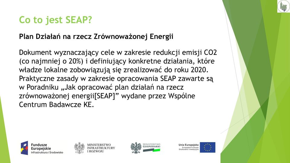 (co najmniej o 20%) i definiujący konkretne działania, które władze lokalne zobowiązują się